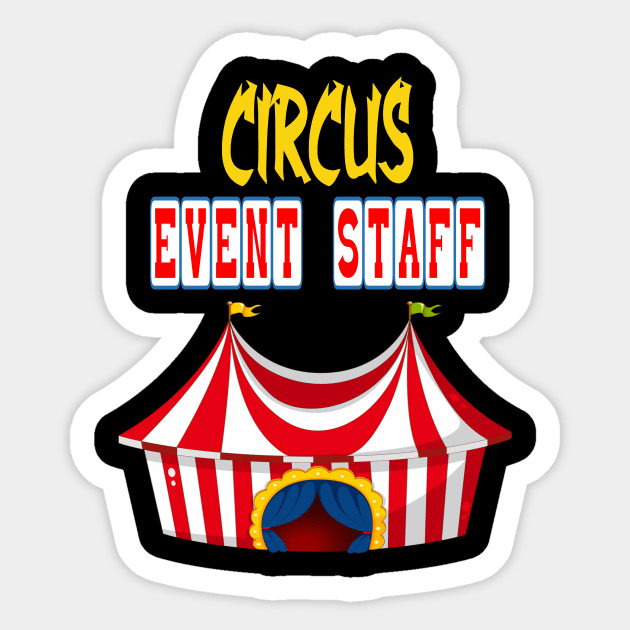 circus event staff Sticker by Darwish